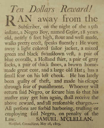 Runaway slave ad (courtesy Connecticut Historical Society)