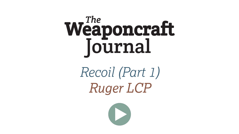 Recoil Pt 1 - Ruger LCP Thumbnail