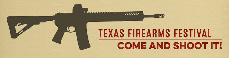Comand shoot it! (courtesy texasgunfest.com)