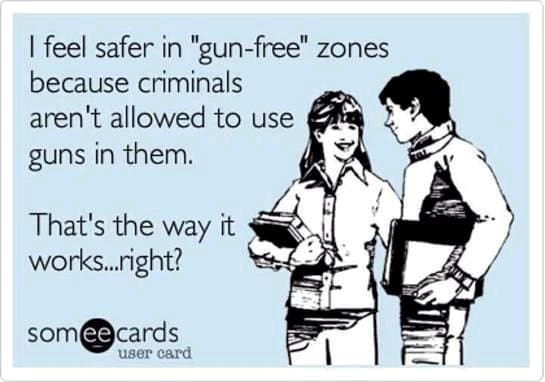 i feel safer in gun free zones