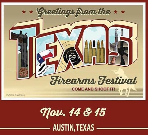 Greetings! Texas Firearms Festival
