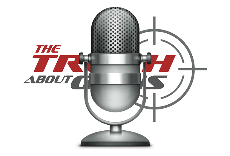 TTAG Guntruth Weekly Podcast
