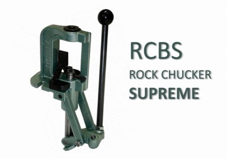 Gear Review: RCBS Rock Chucker Supreme Single Stage Reloading Press