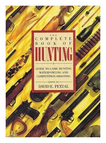 Petzal Complete Book of Hunting