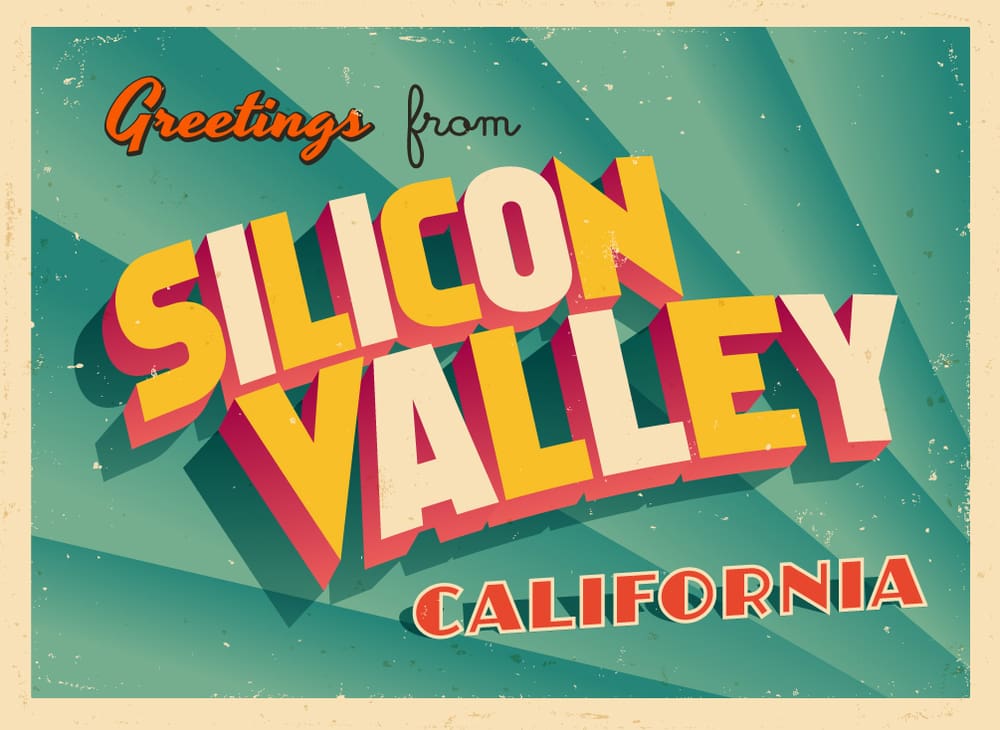 greetings from silicon valley