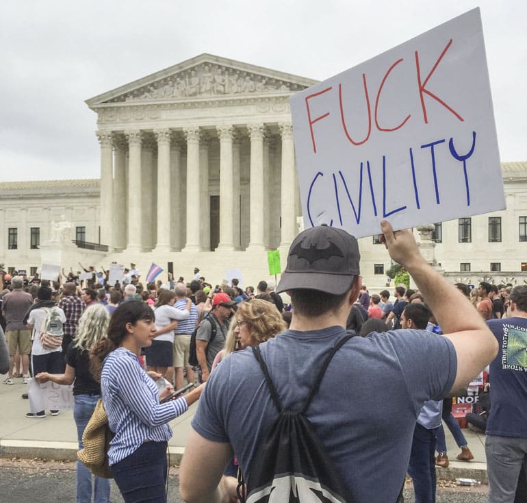 Fuck Civility protest supreme court sign